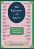 The Evolution Of Spirits: What is the Reason for Being Here, In This Creation?