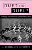 Duet or Duel?: Theology and Science in the Postmodern World