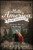 Hello America, How Are You? Traveling for a Year with the Barrys