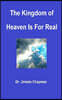 The Kingdom of Heaven Is for Real