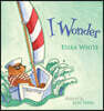 I Wonder