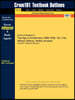 Outlines & Highlights for The Age of Aristocracy 1688-1830, Vol. 3 by William Willcox, Walter Arnstein