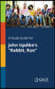 A Study Guide for John Updike's "Rabbit, Run"