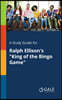A Study Guide for Ralph Ellison's "King of the Bingo Game"