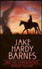 Jake Hardy Barnes and the Comancheros