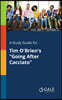 A Study Guide for Tim O'Brien's "Going After Cacciato"