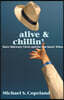 ALIVE & Chillin': More Sideways Views and Do You Know Whos