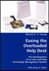 Easing the Overloaded Help Desk- The Development of an User Self-Help Knowledge Management System