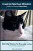 Inspired Spiritual Wisdom from a Cat Named Sam-Moo: Zen Kitty Wisdom for Everyday Living (It's Not That Complicated)