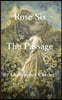 Rose Six: The Passage