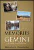 Memories of a Gemini: A Simple Man's Reflections