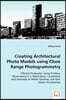 Creating Architectural Photo Models using Close Range Photogrammetry