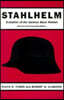 Stahlhelm: Evolution of the German Steel Helmet