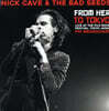 Nick Cave & The Bad Seeds (닉 케이브 앤 더 배드 시즈) - From Her To Tokyo [LP]