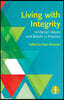 Living with Integrity: Unitarian Values and Beliefs in Practice