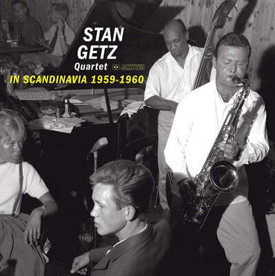 Stan Getz Quartet (스탄 게츠 쿼텟) - In Scandinavia 1959-1960 [LP] 