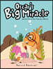 Oscar's Big Miracle
