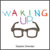 Waking Up
