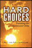 Hard Choices