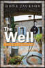 The Well: Your Path Is Just the Beginning