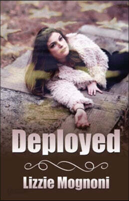 Deployed