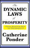 The Dynamic Laws of Prosperity