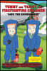 Tommy and Tammy the Firefighting Children: Save the Environment