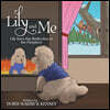 Lily and Me: Lily Sees Her Reflection in the Fireplace