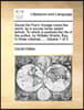 Daniel de Foe's Voyage Round the World, by a Course Never Sailed Before. to Which Is Prefixed the Life of the Author, by William Shiells, Esq. in Thre