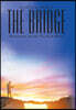 The Bridge: Restoration and the Way Back Home