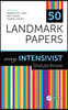 50 Landmark Papers every Intensivist Should Know