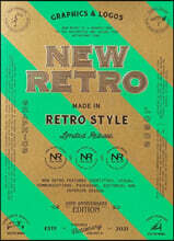 New Retro: 20th Anniversary Edition: Graphics & Logos in Retro Style