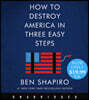 How to Destroy America in Three Easy Steps