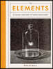 The Elements: A Visual History of Their Discovery