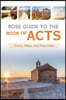 Rose Guide to the Book of Acts: Charts, Maps, and Time Lines