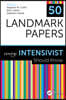 50 Landmark Papers every Intensivist Should Know
