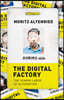 The Digital Factory: The Human Labor of Automation