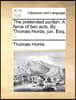The Pretended Puritan. a Farce of Two Acts. by Thomas Horde, Jun. Esq; ...