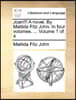 Joan!!! a Novel. by Matilda Fitz John. in Four Volumes. ... Volume 1 of 4