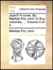 Joan!!! a Novel. by Matilda Fitz John. in Four Volumes. ... Volume 3 of 4