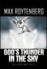 God's Thunder in the Sky: Reaching Out