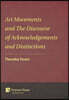 Art Movements and The Discourse of Acknowledgements and Distinctions
