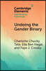 Undoing the Gender Binary