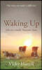 Waking Up