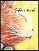 Şifacı Kedi: Turkish Edition of The Healer Cat