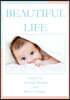 Beautiful Life