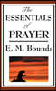 The Essentials of Prayer