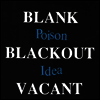 Poison Idea - Blank Blackout Vacant (Vinyl)(2LP)