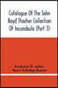 Catalogue Of The John Boyd Thacher Collection Of Incunabula (Part 3)