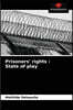 Prisoners' rights: State of play